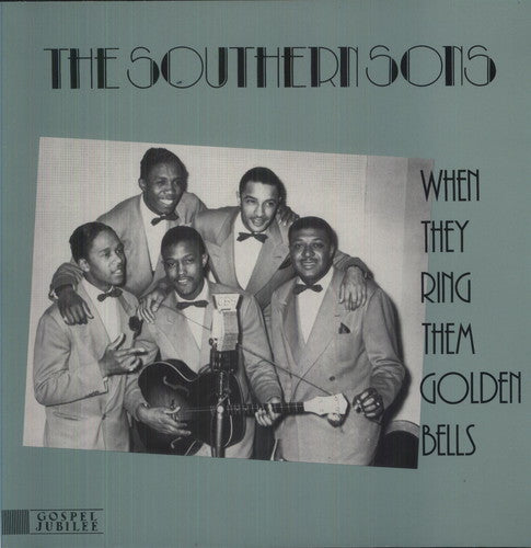 Southern Sons: When They Ring Them Golden Bells - VINYL LP