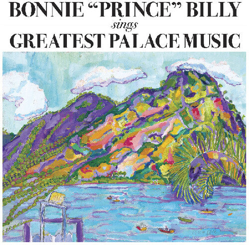 Bonnie Prince Billy: Greatest Palace Music - VINYL LP