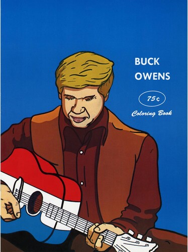 Buck Owens: Coloring Book - 7-INCH SINGLE