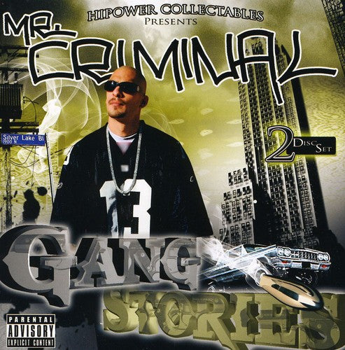 Mr. Criminal: Gang Stories - COMPACT DISCS