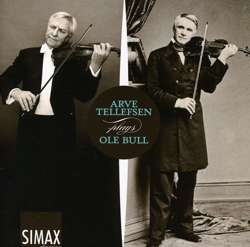 Arve Tellefsen: Plays Ole Bull - COMPACT DISCS