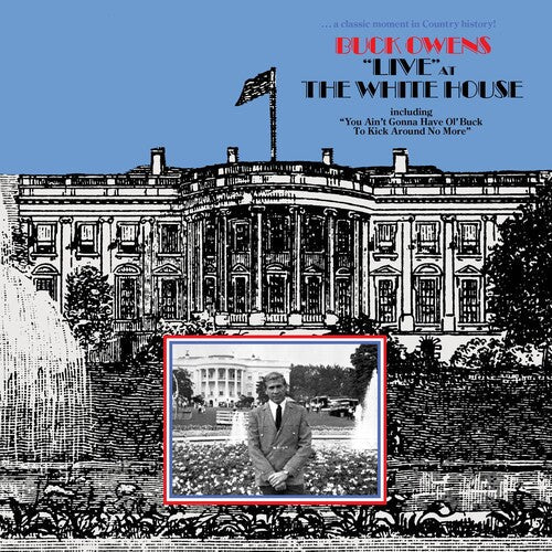 Buck Owens: Live at the White House - COMPACT DISCS