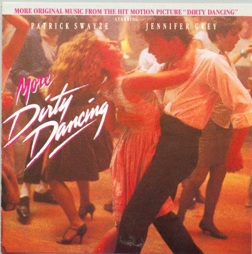 Various Artists: More Dirty Dancing (Original Soundtrack) - COMPACT DISCS