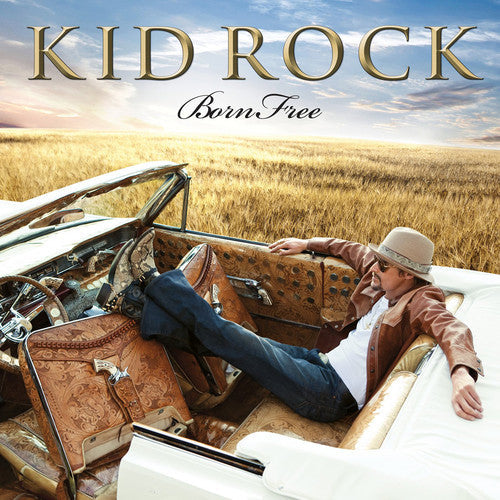 Kid Rock: Born Free - COMPACT DISCS