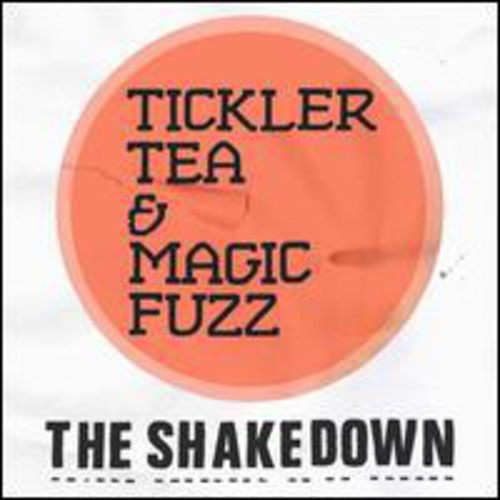 Tickler Tea & Magic Fuzz: Shakedown - 7-INCH SINGLE