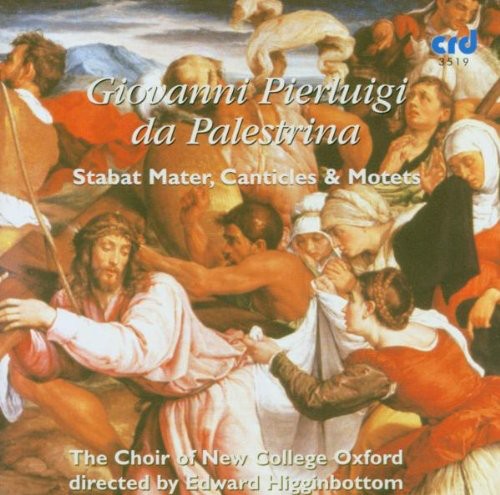 Choir of New College Oxford: Stabat Mater Canticles & Motets - COMPACT DISCS