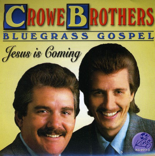 Crowe Brothers: Bluegrass Gospel - COMPACT DISCS