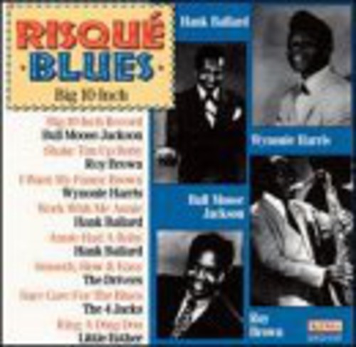 Various Artists: Risque Blues / Big 10 Inch Record / Various - COMPACT DISCS