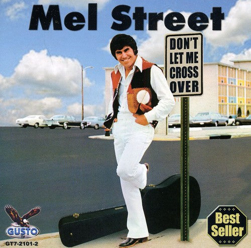 Mel Street: Dont Let Me Cross Over - COMPACT DISCS