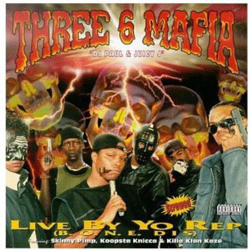 Three 6 Mafia: Live By the Rep - COMPACT DISCS