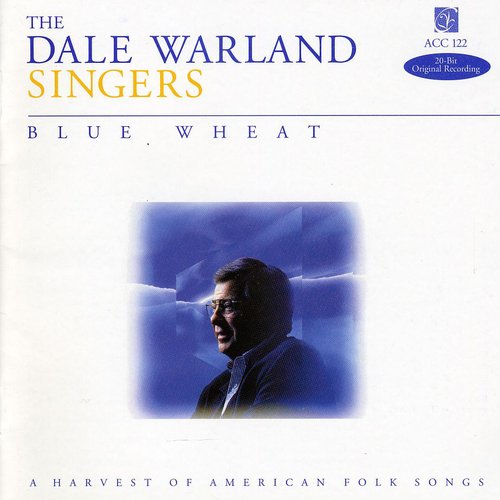 Dale Warland Singers: Blue Wheat - COMPACT DISCS