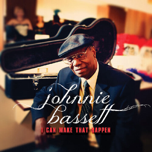 Johnnie Bassett: I Can Make That Happen - COMPACT DISCS