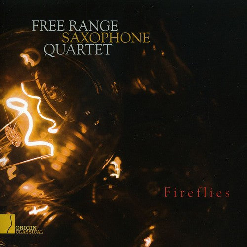 Free Range Saxophone Quartet: Fireflies - COMPACT DISCS