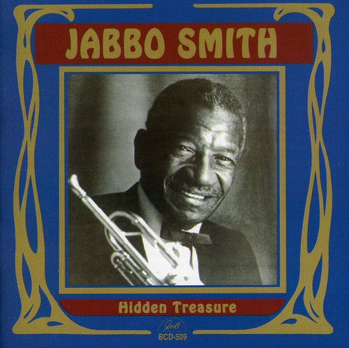 Jabbo Smith: Hidden Treasure - COMPACT DISCS