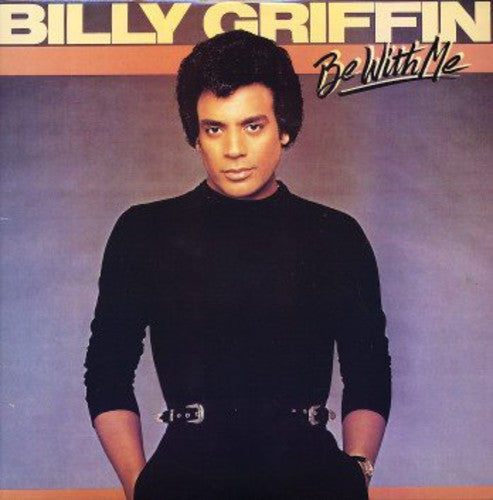 Billy Griffin: Be with Me - VINYL LP