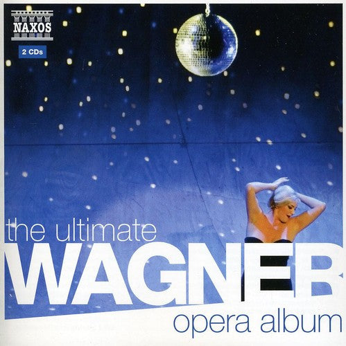 Various Artists: Ultimate Wagner Opera Album / Various - COMPACT DISCS