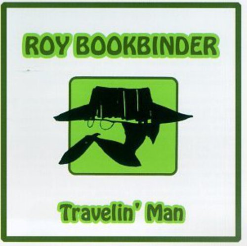 Roy Book Binder: Travelin Man - COMPACT DISCS