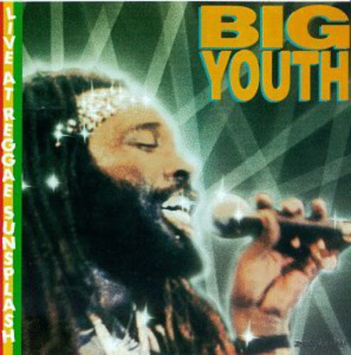 Big Youth: Live at Reggae Sunsplash - COMPACT DISCS