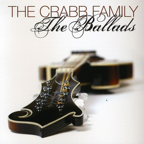 The Crabb Family: The Ballads - COMPACT DISCS
