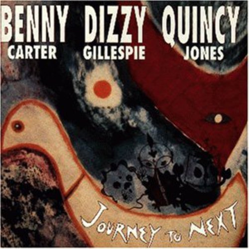 Dizzy Gillespie: Journey to Next - COMPACT DISCS