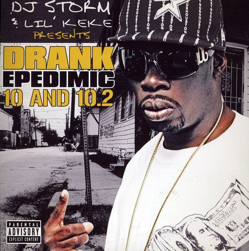 DJ Storm: Drank Epedimic 10 - COMPACT DISCS