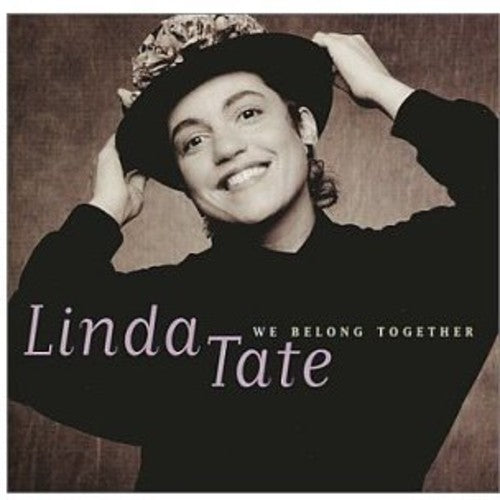 Linda Tate: We Belong Together - COMPACT DISCS