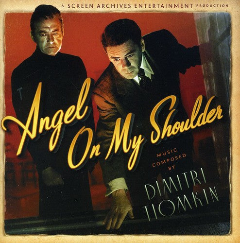 Dimitri Tiomkin: Angel On My Shoulder (Original Soundtrack) - COMPACT DISCS