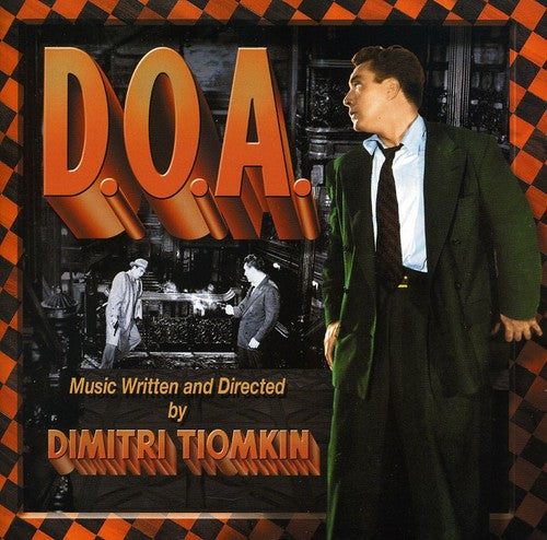 Dimitri Tiomkin: D.O.A. (Original Soundtrack) - COMPACT DISCS