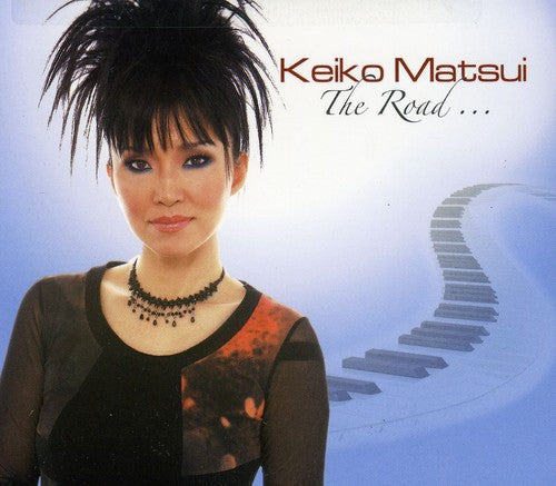 Keiko Matsui: The Road - COMPACT DISCS