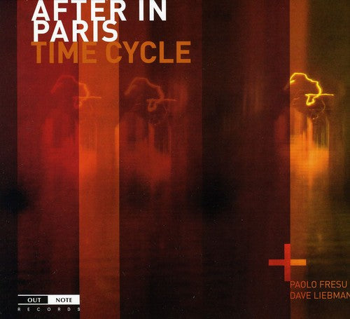 After in Paris: Time Cycle - COMPACT DISCS