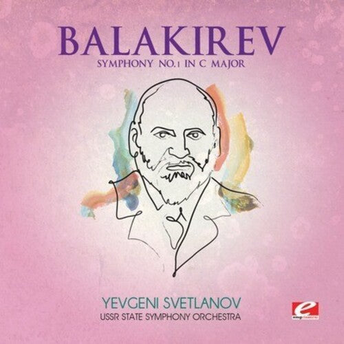 Balakirev: Symphony No. 1 in C Major - COMPACT DISCS
