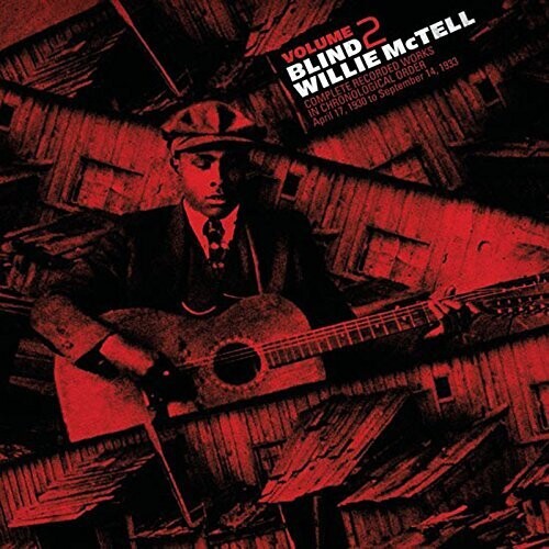 Willie McTell: Complete Recorded Works In Chronological Order, Vol. 2 - VINYL LP
