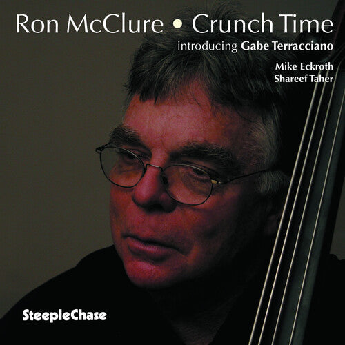 Ron McClure: Crunch Time - COMPACT DISCS