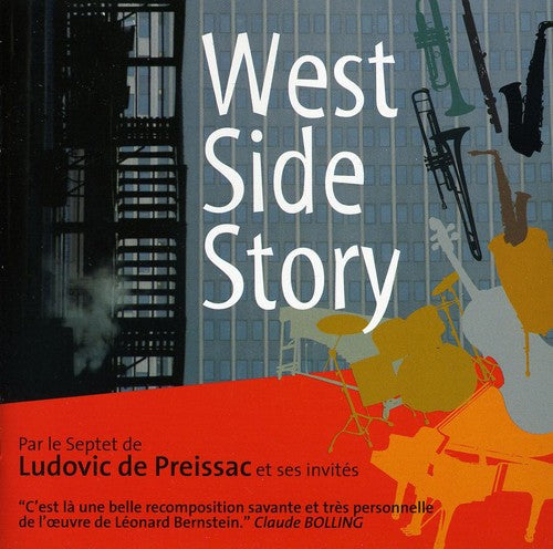 Ludovic de Preissac: West Side Story - COMPACT DISCS