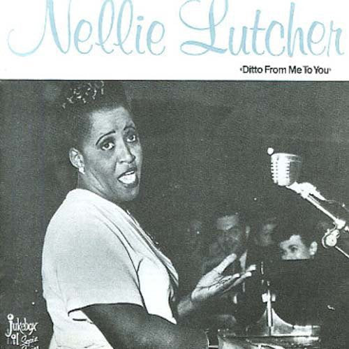 Nellie Lutcher: Ditto from Me to You - VINYL LP