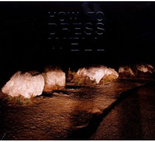 How to Dress Well: Love Remains - COMPACT DISCS