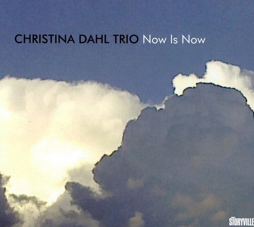 Christina Dahl: Now Is Now - COMPACT DISCS