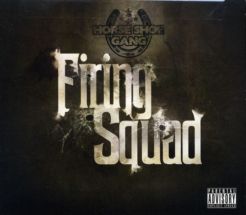 Horseshoe Gang: Firing Squad - COMPACT DISCS