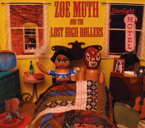 Zoe Muth & the Lost High Rollers: Starlight Hotel - COMPACT DISCS