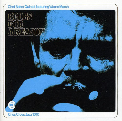 Chet Baker: Blues for a Reason - COMPACT DISCS
