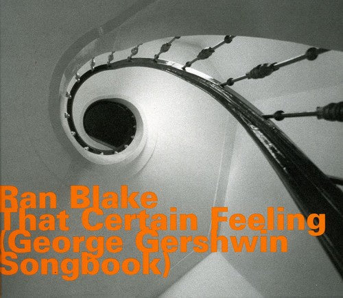Ran Blake: That Certain Feeling: Gerschwin Son - COMPACT DISCS