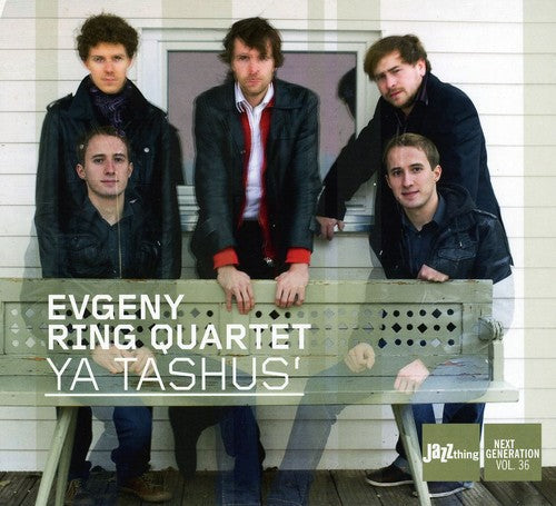 Evgeny Ring Quartet: Ya Tashus - COMPACT DISCS