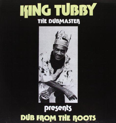 King Tubby: Dub from the Roots - VINYL LP