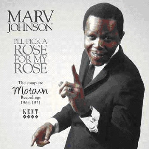 Marv Johnson: I'll Pick a Rose for My Rose: Motown Rec 64 - 71 - COMPACT DISCS