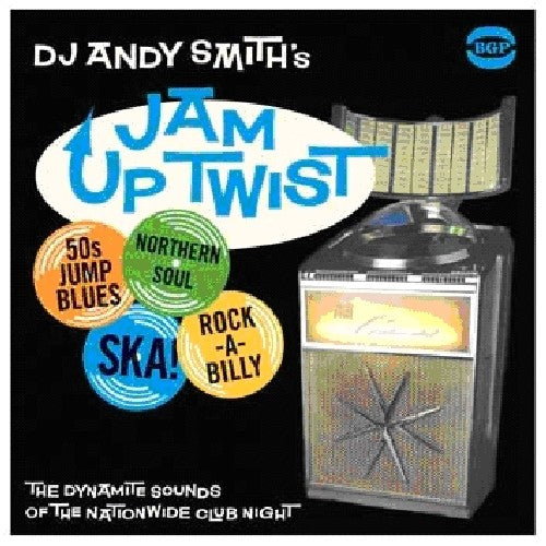 DJ Andy Smith: DJ Andy Smith's Jam Up Twist - VINYL LP