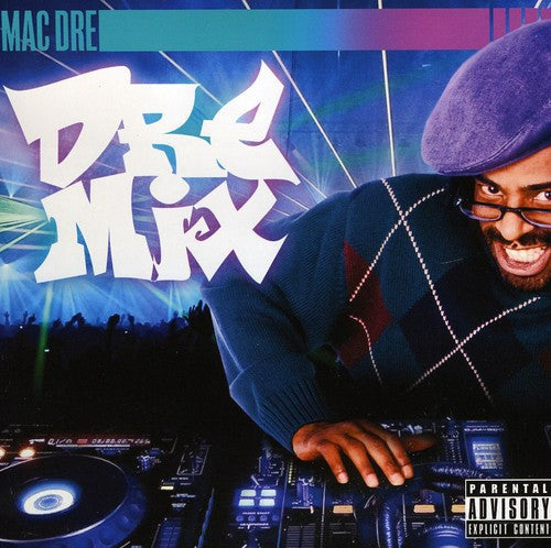 Mac Dre: Dre Mix - COMPACT DISCS