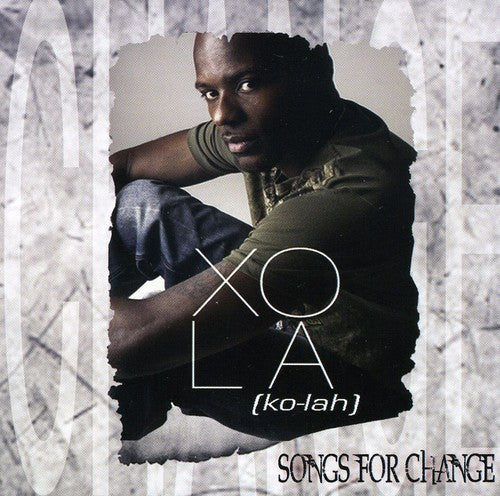 Xola: Songs for Change - COMPACT DISCS