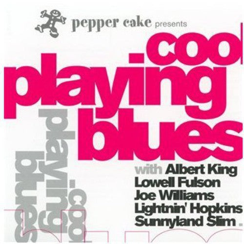 Various Artists: Pepper Cake Presents Cool Playing Blues (Various Artists) - COMPACT DISCS