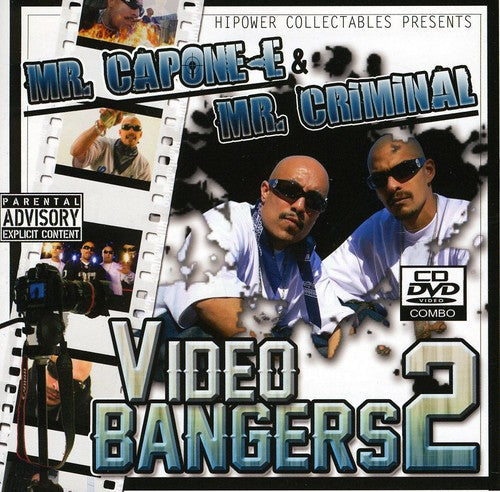 Mr. Criminal: Mr. Capone-E and Mr. Criminal Video and Bangers, Vol. 2 - COMPACT DISCS