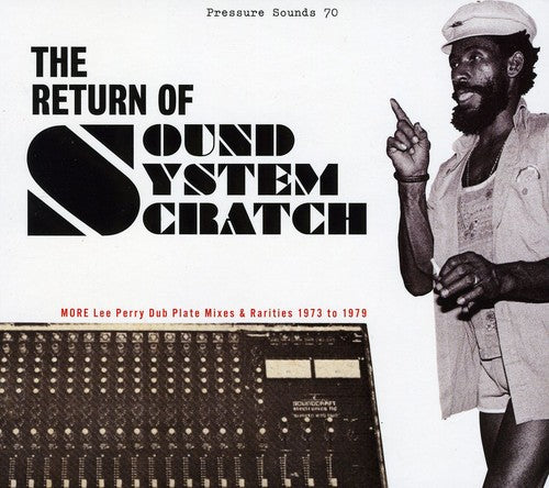 Lee Perry & the Upsetters: The Return Of Sound System Scratch: More Lee Perry Dub Plate Mixes - COMPACT DISCS